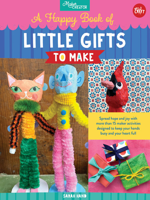 Title details for A Happy Book of Little Gifts to Make by Sarah Hand - Available